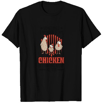 Discover Chickens Gift Chicken T Shirts