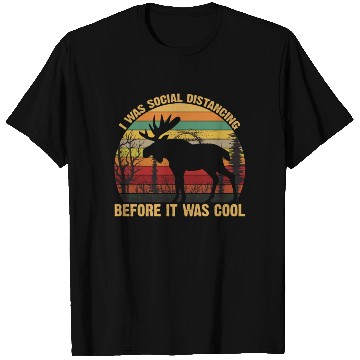 Discover I Was Social Distancing Before It Was Cool Lover T Shirts