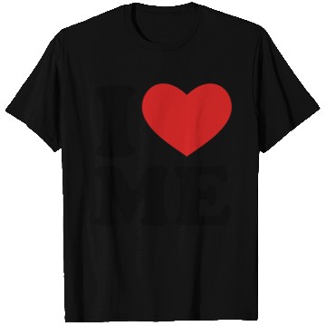 Discover I Love Me T Shirts
