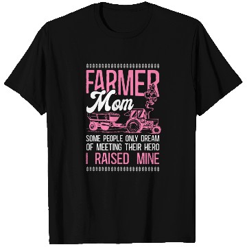 Discover Farming Farmer Mom Mother Tractor T Shirts