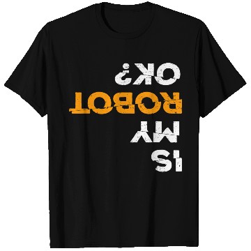 Discover Robotics Engineering Funny Robot Engineer Students T Shirts