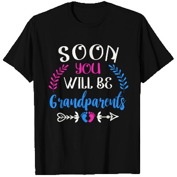 Discover We Will Soon Become Grandparents, Be Grandparents T Shirts