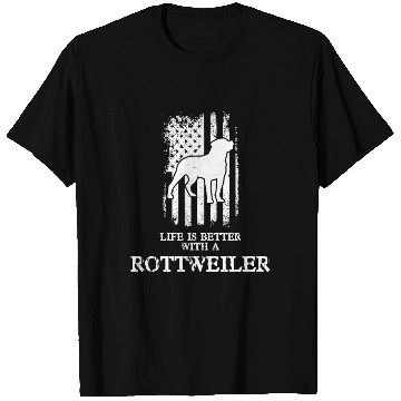 Discover LIFE IS BETTER WITH A ROTTWEILER - AMERICAN FLAG T Shirts