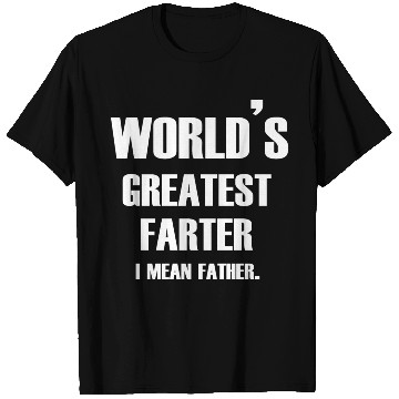 Discover world s greatest father T Shirts