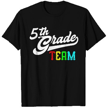 Discover 5Th Grade Team Baseball Style Teacher Team T Shirts