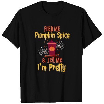 Discover Feed Me Pumpkin Spice Fall Halloween T Shirts