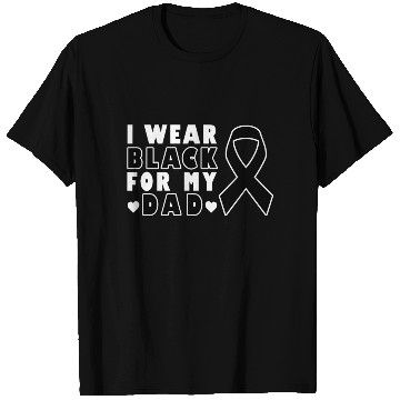 Discover I Wear Black For My Dad Skin Cancer Warrior T Shirts