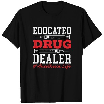 Discover Anesthesiologist Doctor Medicine Anesthesia T Shirts