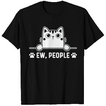 Discover Funny ew, people cat lover graphic Kitten Lover T Shirts