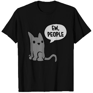 Discover comic cat ew people T Shirts