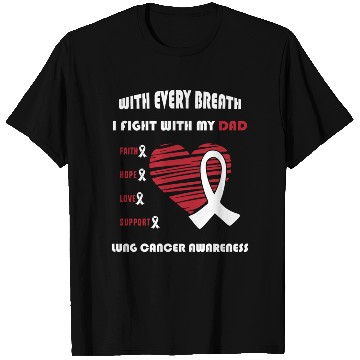 Discover Faith Hope Love Support Squad Lung Cancer Dad T Shirts