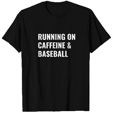 Discover Running On Caffeine Baseball T Shirts
