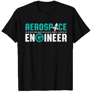 Discover Funny Aerospace Engineer T Shirts Rocket Science