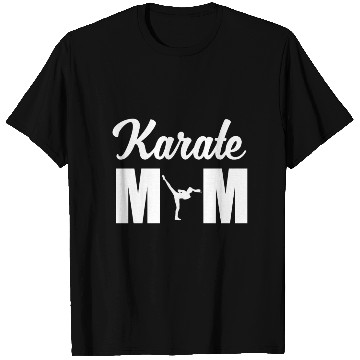 Discover Karate Mom T Shirts