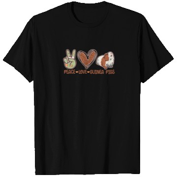 Discover Peace Love Guinea Pigs - guineapig T Shirts
