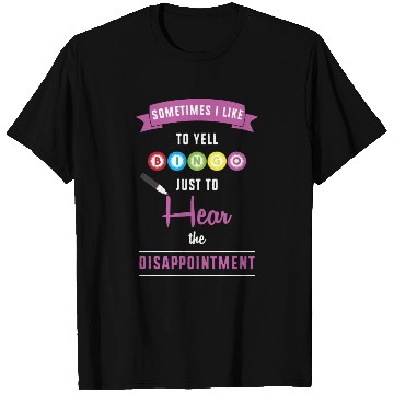 Discover Sometimes I Like To Yell Bingo Card Game Bingo T Shirts