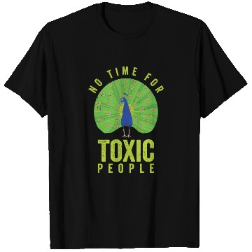 Discover Peacock Positivity Peacock Fan Toxic People Nature T Shirts