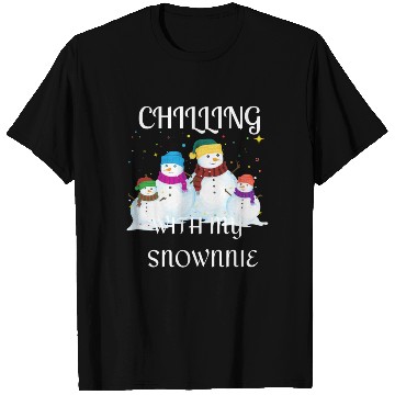 Discover chilling with my snownie,winter T Shirts