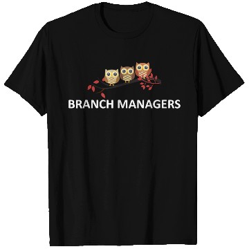 Discover Branch Managers Cute Owls Owl Lover Bird Watcher T Shirts