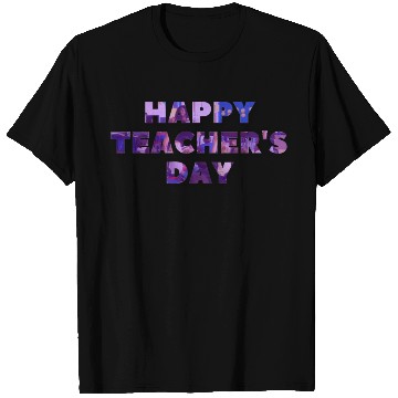 Discover HAPPY Teachers Day T Shirts