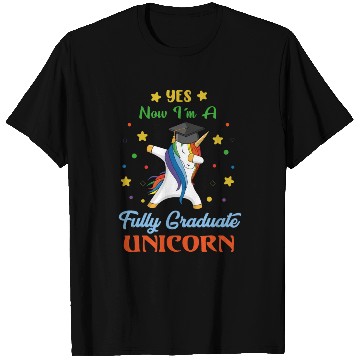 Discover Yes I'm a fully Graduate Unicorn T Shirts