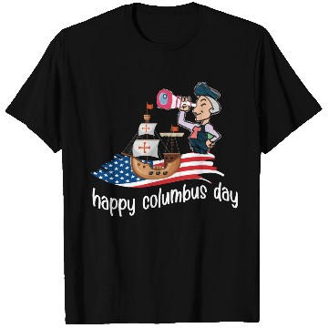 Discover happy columbus day October 10th, 2022 T Shirts