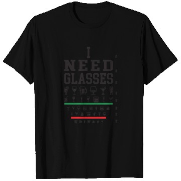 Discover I Need Glasses Funny Wine Beer Juice Cocktail T Shirts