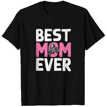 Discover Dirt Bike Biker Best Mom Ever Motorcycle Motocross T Shirts
