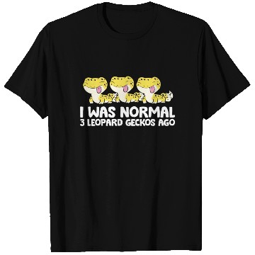 Discover Leopard Gecko Keeper I Was Normal 3 Leopard T Shirts