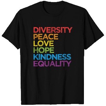 Discover Diversity Peace Love Hope Kindness Equality LGBT T Shirts