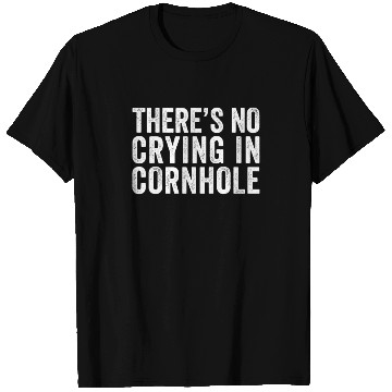 Discover There's No Crying In Cornhole Bean Bag Toss Game T Shirts
