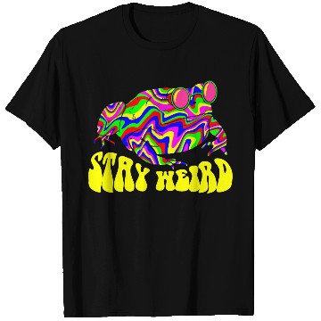 Discover Stay Weird T Shirts