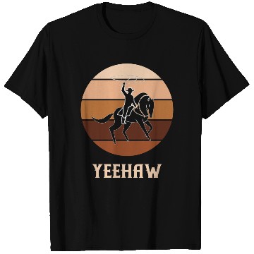 Discover Yeehaw Cowboy Western Desert Cowgirl Horseback T Shirts