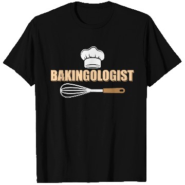 Discover Bakingologist Cookie Pastry Baking Cake T Shirts