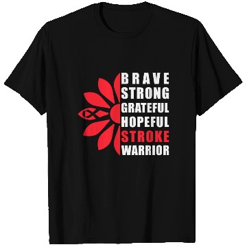 Discover Stroke Awareness Brave Strong Grateful Stroke T Shirts