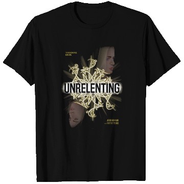 Discover Unrelenting T Shirts