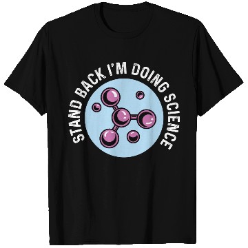 Discover I'm Doing Science Biology Student Gift T Shirts