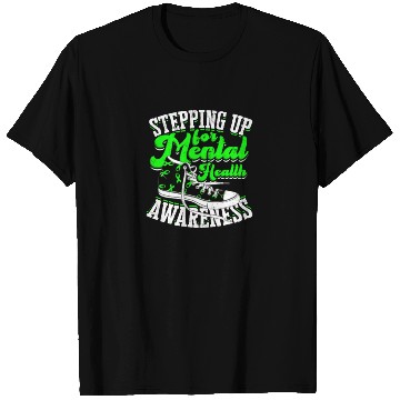 Discover Stepping up for mental health awareness - mental T Shirts