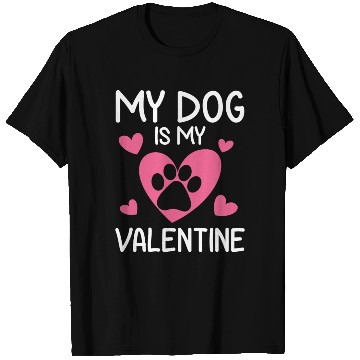 Discover My Dog Is My Valentine Funny Gift Valentines Day T Shirts