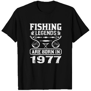 Discover Fishing Legends Are Born In 1977 T Shirts