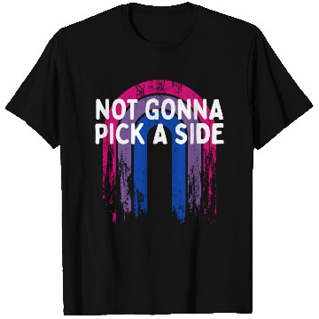 Discover Not Gonna Pick a Side Bisexual LGBTQ Bi Pride T Shirts