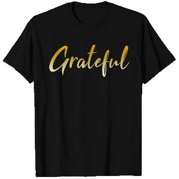 Discover Grateful - Gold FINAL 1 T Shirts