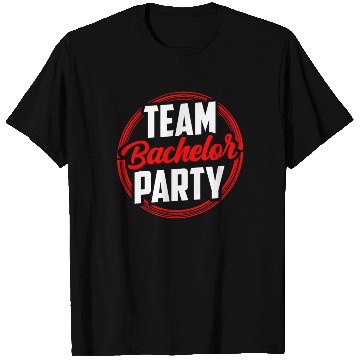 Discover Team Bachelor Party Bride Groom T Shirts