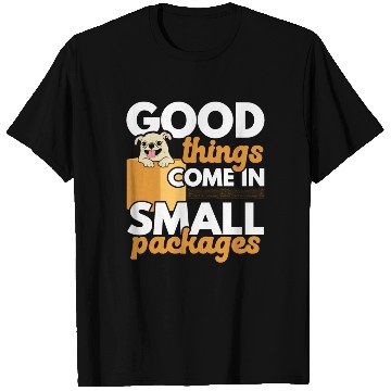 Discover Good Things Come In Small Packages Chihuahua Dog T Shirts