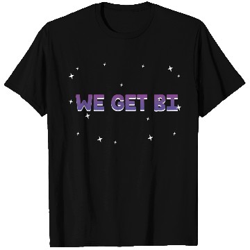 Discover We Get Bi Bisexual LGBTQ Bi Pride LGBT Positivity T Shirts