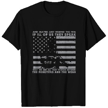 Discover The Monsters And The Weak US Army Veteran T Shirts