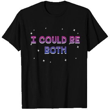 Discover I Could Be Both Bisexual LGBTQ Bi Pride Pansexual T Shirts
