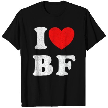 Discover I Love BF I Love my Boyfriend T Shirts