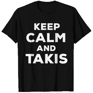 Discover Let's Wear This Fun Keep Calm And Eat Takis Foodie T Shirts