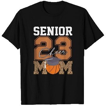 Discover Senior Class Of 2023 Basketball Proud Cheer Mom T Shirts